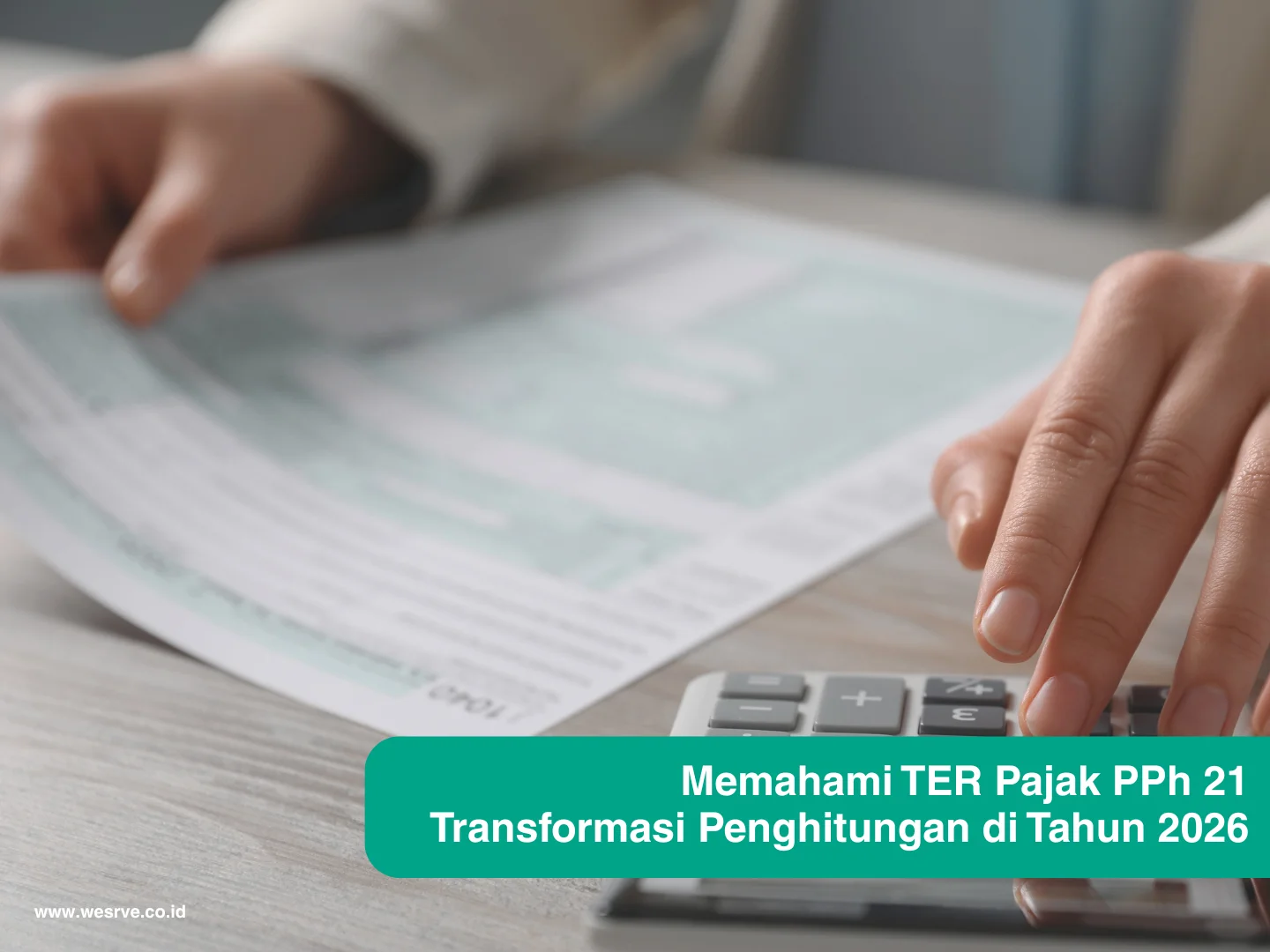 Memahami TER Pajak PPh 21 Transformasi Penghitungan di Tahun 2026